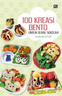 Image of 100 Kreasi Bento untuk Bekal Sekolah