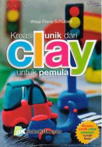 Image of Kreasi unik dari clay untuk pemula