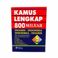 Image of Kamus Lengkap 800 Milyard: Inggris-Indonesia, Indonesia-Inggris
