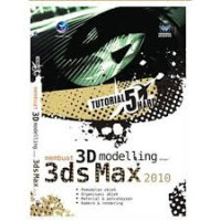 Image of Tutorial 5 hari membuat 3D Modeling dengan 3ds Max 2010
